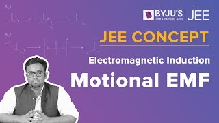 Motional EMF  Electromagnetic Induction  JEE 2023 Concept  Physics [upl. by Misha]