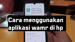 Cara menggunakan aplikasi wamr [upl. by Otreblaug]