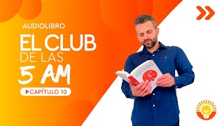 Audiolibro El Club de las 5 AM  Cap 10  Alexander Castaño [upl. by Toth]