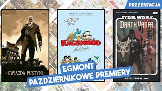 Październikowe nowości Egmontu Kaczogród Gwiazda Pustyni i Star Wars [upl. by Yentruoc]