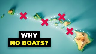 Why You Cant Travel Between Hawaiis Islands by Boat [upl. by Semajwerdna]