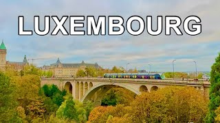 Luxembourg City Luxembourg Autumn  Wealthiest Country in the World  Exploring Luxembourg 4K HDR [upl. by Irra853]