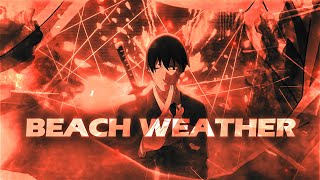 Beach Weather  EditAMV 200 subs special❤️ [upl. by Ramuk]