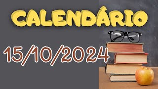 CALENDÁRIO DE 15 DE OUTUBRO DE 2024 ALUNONOTADEZ10 ensinofundamental [upl. by Flor426]