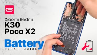 Poco X2  Xiaomi Redmi K30 Battery Replacement BN46 [upl. by Riley]