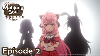 Mahjong Soul KAN Episode 2 The Path to Becoming a Top Streamer [upl. by Onez]