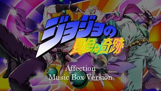 Affection  Jojos Bizarre Adventure Battle Tendency  Music Box 1 Hour Loop [upl. by Weber248]