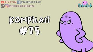 Kompilasi Tekotok 75 [upl. by Medora707]