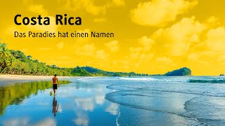 Costa Rica Das Paradies hat einen Namen [upl. by Anelliw120]