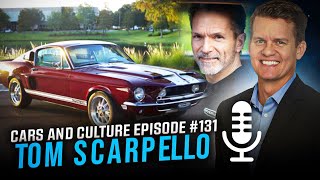 CEO of Revology Tom Scarpello  Cars and Culture Episode 131 [upl. by Rehctaht]