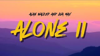 Alan Walker  Alone pt ll lyrics [upl. by Leirrad]