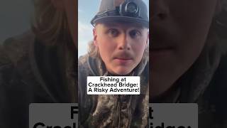 Fishing at Crackhead bridge youtube shorts fishing scary outhausoutdoors fyp new [upl. by Nepil]