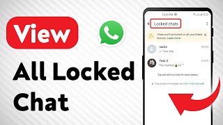 How to View All Locked Chat on WhatsApp Updated [upl. by Ann]