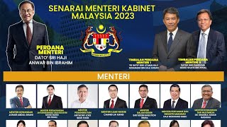 ANWAR UMUM KABINET BUBAR DAN SENARAI MENTERI KABINET YANG BARU AKHIRNYA DIDEDAH [upl. by Jar]