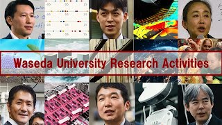 Waseda University Research Activities Japanese Version [upl. by Erialcyram45]