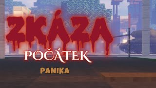 ZKÁZA  POČÁTEK  PANIKA  2Epizoda  2 Seria  Český minecraft seriál [upl. by Namaj]