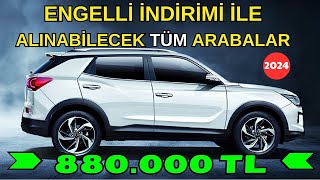 ENGELLİ İNDİRİMİ İLE ALINABİLECEK TÜM ARABALAR [upl. by Eigriv308]