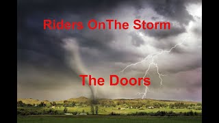 Riders On The Storm  The Doors  with lyrics [upl. by Notsirb2]