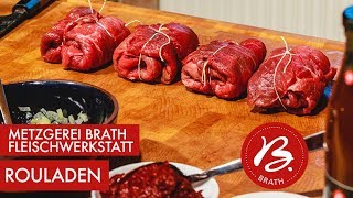 Rouladen  Metzgerei Brath  Fleischwerkstatt [upl. by Hammock]