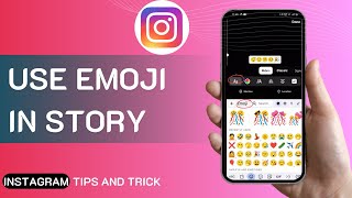 How To Use Emoji In Instagram Story [upl. by Htenywg]