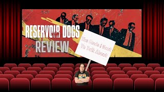 Reservoir Dogs Review  TMIWTTA [upl. by Nevetse85]