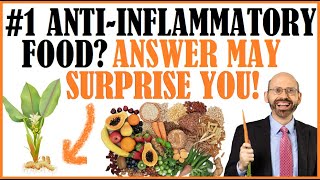 The 1 Antiinflammatory Food amp Food Component The Answer May Surprise You [upl. by Ferneau]