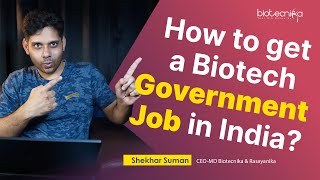 How To Get A Govt Biotech Job in India [upl. by Namzzaj]