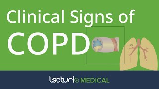 Clinical Signs of Chronic Obstructive Pulmonary Disease COPD  Respiratory Medicine [upl. by Leila]