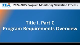 20242025 Program Monitoring Validation Title I Part C – InterstateIntrastate Coordination [upl. by Askari]