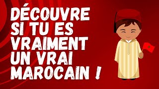 Test  Êtesvous un Vrai Marocain  Découvrez votre Niveau dAttachement à la Culture Marocainequot [upl. by Eceined]