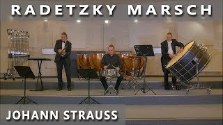 JOHANN STRAUSS  Radetzky Marsch Op 228  PERCUSSION COVER 26 [upl. by Nahgem]