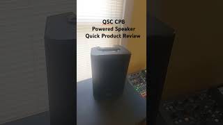 QSC CP8 Powered Speaker Quick Product Review [upl. by Icat495]