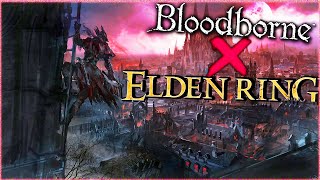 Bloodbornes Yharnam Remade In ELDEN RING Is Unbelievable [upl. by Adnuhser]