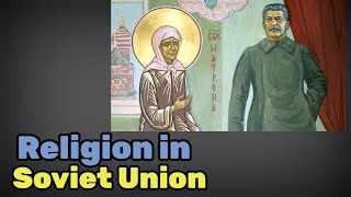 How did the USSR handle Christianity and Islam [upl. by Ecirb781]