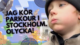 Jag kör Parkour i Stockholm När Äventyr Slutar i Olycka [upl. by Leo]