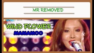 MR REMOVED 20181201 MAMAMOO 마마무  Wind Flower [upl. by Nichole]