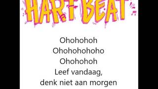 Leef vandaag  Rein van Duivenboden lyrics Hart Beat [upl. by Lamarre]