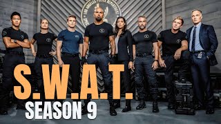 SWAT Season 9 Insider Spills Everything About the Upcoming Trailer [upl. by Nnalyrehs931]