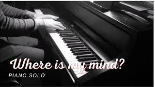 The Pixies  Where Is My Mind piano solo [upl. by Ttezil672]