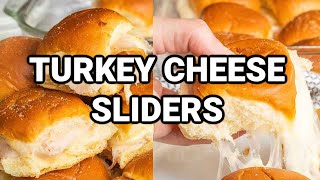 Amazing Turkey and Cheese Sliders [upl. by Dnomsad]