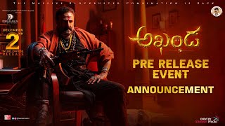 AKHANDA Pre Release Event Annoucement  Nandamuri Balakrishna Pragya Jaiswal Boyapati Srinu [upl. by Milka]