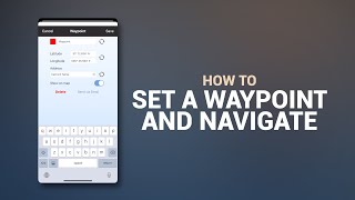 How to Set a waypoint and navigate [upl. by Lehcnom]