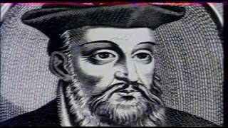 Les Prophéties de Nostradamus [upl. by Coumas813]