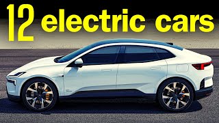 12 AllNew Fully Electric Cars In 2024 [upl. by Iruahs]