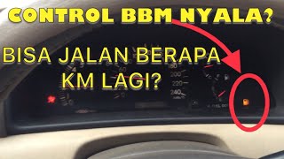 BERAPA SISA BAHAN BAKAR SAAT KONTROL BBM MULAI NYALA [upl. by Cathie]