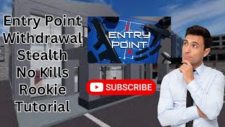 Roblox Entry Point  The Withdrawal Tutorial Infiltrator Only [upl. by Nylad]