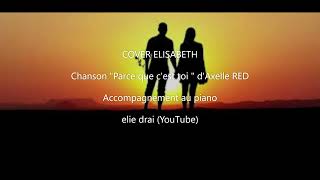 Parce que cest toi  Axelle Red  Cover [upl. by Ellerehc]