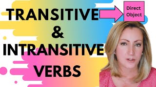 Transitive and Intransitive Verbs [upl. by Fauver]