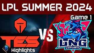 TES vs LNG Highlights Game 1 LPL Summer 2024 Top Esports vs LNG Esports by Onivia [upl. by Schramke]