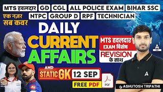 12 September Current Affairs 2024  Current Affairs MCQs  GK Question amp Answer by Ashutosh Sir [upl. by Mcferren]